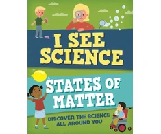 KNYGA Izzi Howell I See Science: States of Matter