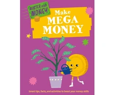 KNYGA Izzi Howell Master Your Money: Make Mega Money
