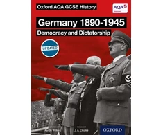 KNYGA J A Cloake Oxford AQA History for GCSE: Germany 1890-1945: Democracy and Dictatorship