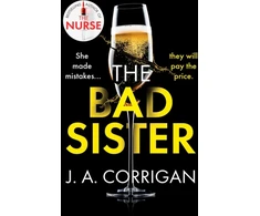 KNYGA J A Corrigan Bad Sister