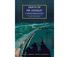KNYGA J A Ferguson Death of Mr Dodsley