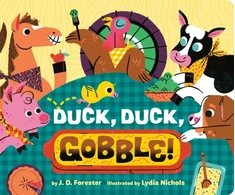 KNYGA J D Forester Duck, Duck, Gobble!