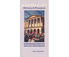 KNYGA J Gill Holland Norwegian-English/English-Norwegian Dictionary &amp; Phrasebook