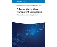 KNYGA J Gu Polymer Matrix Wave-Transparent Composites