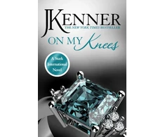 KNYGA J Kenner On My Knees: Stark International 2