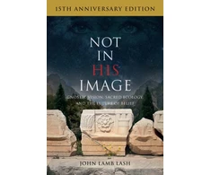 KNYGA J L Lash Not in His Image (15th Anniversary Edition)