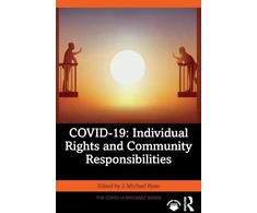 KNYGA J Michael Ryan COVID-19: Individual Rights and Community Responsibilities
