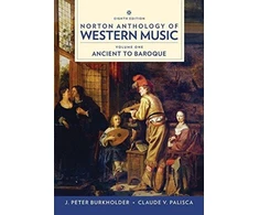 KNYGA J Peter Burkholder Norton Anthology of Western Music