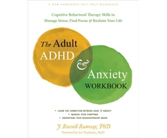 KNYGA J Russell Ramsay The Adult ADHD and Anxiety Workbook