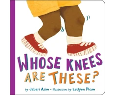 KNYGA Jabari Asim Whose Knees Are These? (New Edition)