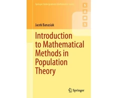 KNYGA Jacek Banasiak Introduction to Mathematical Methods in Population Theory