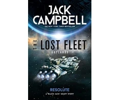 KNYGA Jack Campbell Lost Fleet: Outlands - Resolute