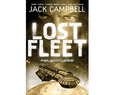 KNYGA Jack Campbell Lost Fleet - Relentless (Book 5)