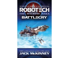 KNYGA Jack Mckinney Robotech - The Macross Saga: Battlecry, Vol 1-3