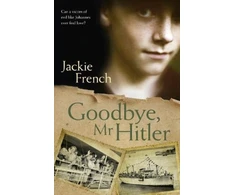 KNYGA Jackie French Goodbye, Mr Hitler