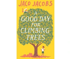 KNYGA Jaco Jacobs Good Day for Climbing Trees