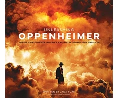 KNYGA Jada Yuan Unleashing Oppenheimer: Inside Christopher Nolan's Explosive Atomic Age Thriller