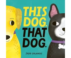 KNYGA Jade Orlando This Dog. That Dog.