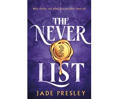 KNYGA Jade Presley Never List, a steamy, why-choose romantasy perfect for fans of Blood of Hercules, Bonded by Thorns and From Blood and Ash