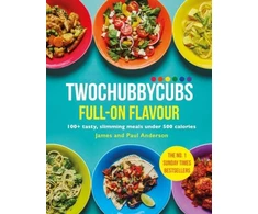 KNYGA James and Paul Anderson Twochubbycubs Full-on Flavour, 100+ tasty, slimming meals under 500 calories