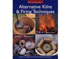 KNYGA James C Watkins Alternative Kilns &amp; Firing Techniques