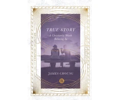 KNYGA James Choung True Story – A Christianity Worth Believing In