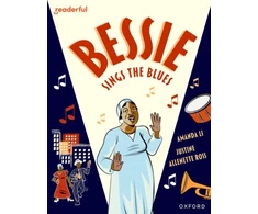 KNYGA James Clements Readerful Books for Sharing: Year 6/Primary 7: Bessie Sings the Blues