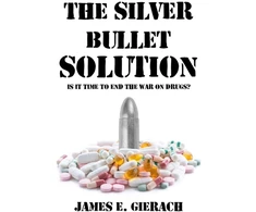 KNYGA James E Gierach Sidabrinis Bullet Solution