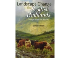 KNYGA James Fenton Landscape Change in the Scottish Highlands