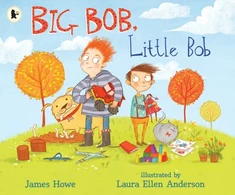 KNYGA James Howe Big Bob, Little Bob