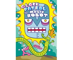 KNYGA James Kochalka Glork Patrol (Book 3): Glork Patrol and the Magic Robot