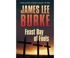 KNYGA James Lee Burke Feast Day of Fools