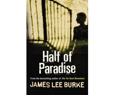 KNYGA James Lee Burke Half of Paradise