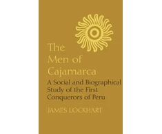 KNYGA James Lockhart Men of Cajamarca