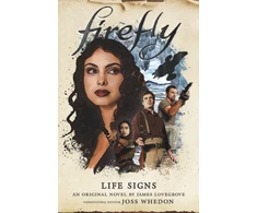KNYGA James Lovegrove Firefly - Life Signs