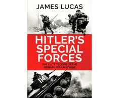 KNYGA James Lucas Hitler's Special Forces