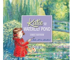 KNYGA James Mayhew Katie and the Waterlily Pond