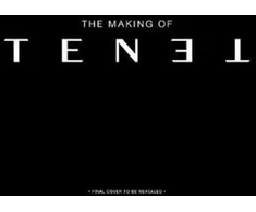 KNYGA James Mottram Secrets of Tenet: Inside Christopher Nolan's Quantum Cold War