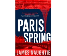 KNYGA James Naughtie Paris Spring