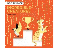 KNYGA James Olstein Odd Science - Incredible Creatures