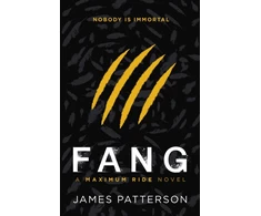 KNYGA James Patterson Fang: A Maximum Ride Novel