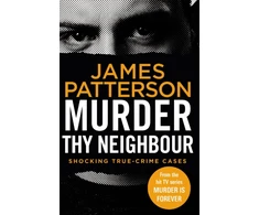 KNYGA James Patterson Murder Thy Neighbour