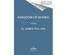 KNYGA James Rollins Kingdom of Bones