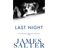 KNYGA James Salter Last Night