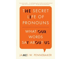 KNYGA James W Pennebaker Secret Life of Pronouns