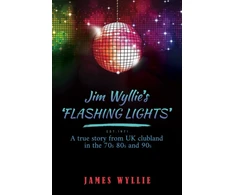 KNYGA James Wyllie Jim Wyllie's 'Flashing Lights'