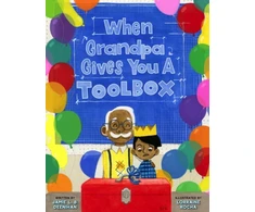 KNYGA Jamie L. B. Deenihan When Grandpa Gives You a Toolbox