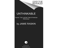 KNYGA Jamie Raskin Unthinkable