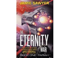 KNYGA Jamie Sawyer Eternity War: Pariah