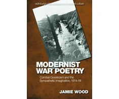KNYGA Jamie Wood Modernist War Poetry